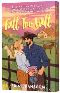 Book Cover for Fall Too Well by Erin Branscom