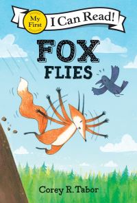 Book Cover for Fox Flies by Corey R Tabor