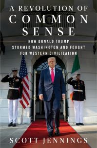 Book Cover for A Revolution of Common Sense by Scott Jennings