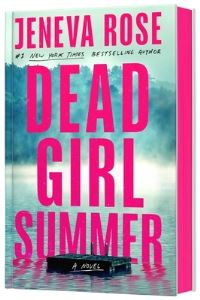 Book Cover for Dead Girl Summer (Deluxe Limited Edition) by Jeneva Rose