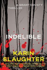 Book Cover for Indelible by Karin Slaughter
