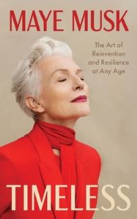 Book Cover for Timeless by Maye Musk