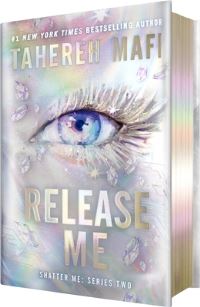 Book Cover for Release Me (Deluxe Limited Edition) by Tahereh Mafi