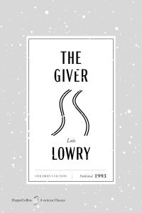 Book Cover for The Giver American Classics Edition by Lois Lowry