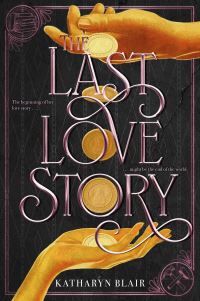Book Cover for The Last Love Story by Katharyn Blair