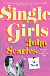 Book Cover for Single Girls by John Searles