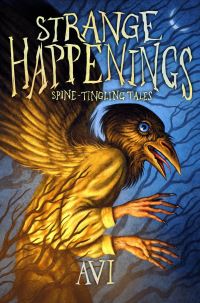 Book Cover for Strange Happenings by Avi