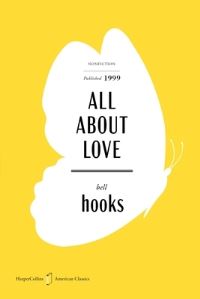 Book Cover for All About Love American Classics Edition by Bell Hooks