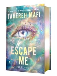 Book Cover for Escape Me Deluxe Limited Edition by Tahereh Mafi