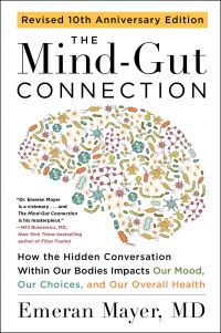 Book Cover for The Mind-Gut Connection by Emeran A. Mayer