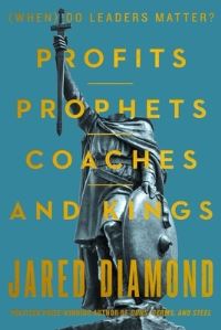 Book Cover for Profits, Prophets, Coaches, and Kings by Jared Diamond