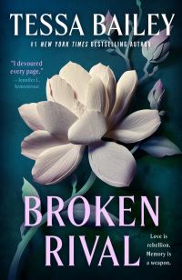 Book Cover for Broken Rival by Tessa Bailey