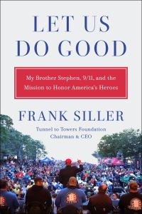 Book Cover for Let Us Do Good by Frank Siller