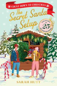 Book Cover for The Secret Santa Setup by Sarah Hutt