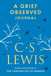 Book Cover for A Grief Observed Journal by C S Lewis