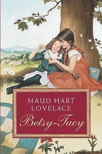 Book Cover for Betsy-Tacy by Maud Hart Lovelace, Lois Lenski