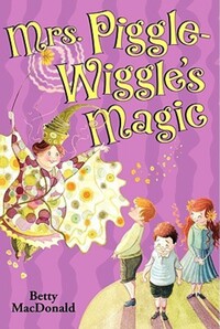 Book Cover for Mrs. Piggle-Wiggle's Magic by Betty MacDonald