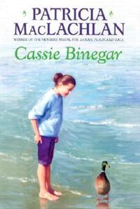 Book Cover for Cassie Binegar by Patricia MacLachlan