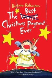 Book Cover for The Best Christmas Pageant Ever by Barbara Robinson