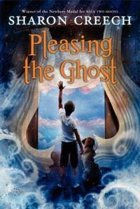 Book Cover for Pleasing the Ghost (Harper Trophy) by Sharon Creech