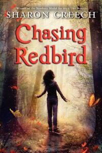 Book Cover for Chasing Redbird by Sharon Creech