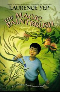 Book Cover for The Magic Paintbrush by Laurence Yep