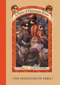 Book Cover for The Penultimate Peril by Lemony Snicket, Brett Helquist, Michael Kupperman