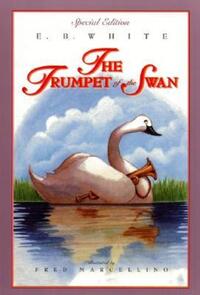 Book Cover for The Trumpet of the Swan by E. B. White