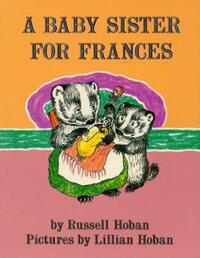 Book Cover for A Baby Sister for Frances by Russell Hoban