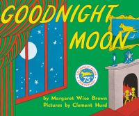 Book Cover for Goodnight Moon by Margaret Wise Brown, Clement Hurd