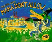 Book Cover for Mama Don't Allow 25th Anniversary Edition by Thacher Hurd