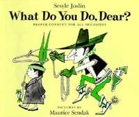 Book Cover for What Do You Do, Dear? by Sesyle Joslin