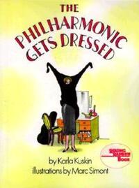 Book Cover for The Philharmonic Gets Dressed by Karla Kuskin