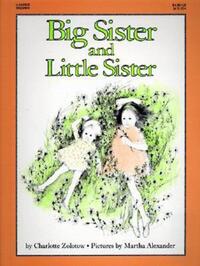 Book Cover for Big Sister and Little Sister by Charlotte Zolotow