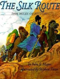 Book Cover for The Silk Route by Mr John S Major