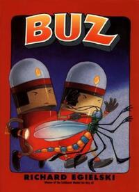 Book Cover for Buz by Richard Egielski