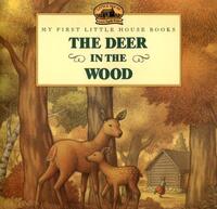 Book Cover for The Deer in the Wood by Laura Ingalls Wilder, Renée Graef