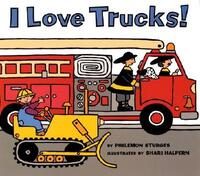 Book Cover for I Love Trucks! by Philemon Sturges