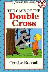 Book Cover for The Case of the Double Cross by Crosby Bonsall