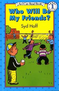 Book Cover for Who Will Be My Friends? by Syd Hoff