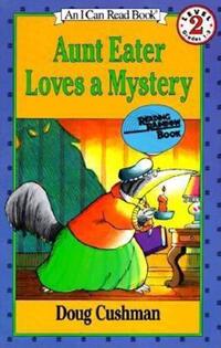 Book Cover for Aunt Eater Loves a Mystery by Doug Cushman