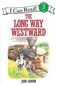 Book Cover for The Long Way Westward by Joan Sandin