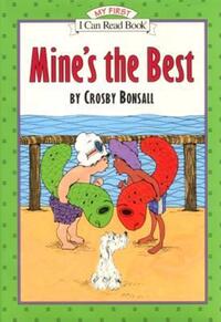 Book Cover for Mine's the Best by Crosby Bonsall