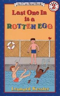 Book Cover for Last One in Is a Rotten Egg by Leonard Kessler