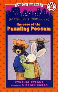Book Cover for The Case of the Puzzling Possum by Cynthia Rylant, G Brian Karas