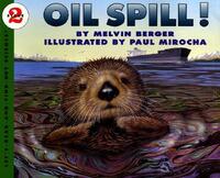 Book Cover for Oil Spill! by Melvin Berger
