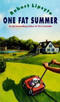 Book Cover for One Fat Summer by Robert Lipsyte