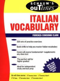 Book Cover for Schaum's Outline of Italian Vocabulary by Fiorenza Consonni Clark, Conrad J Schmitt