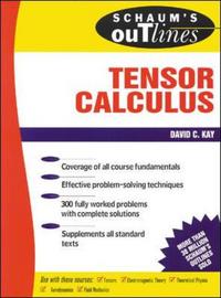 Book Cover for Schaum's Outline of Theory and Problems of Tensor Calculus by David C Kay