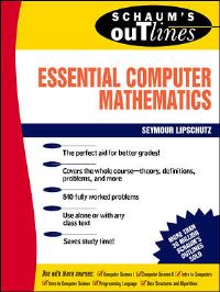 Book Cover for Schaum's Outline of Theory and Problems of Essential Computer Mathematics by Seymour Lipschutz